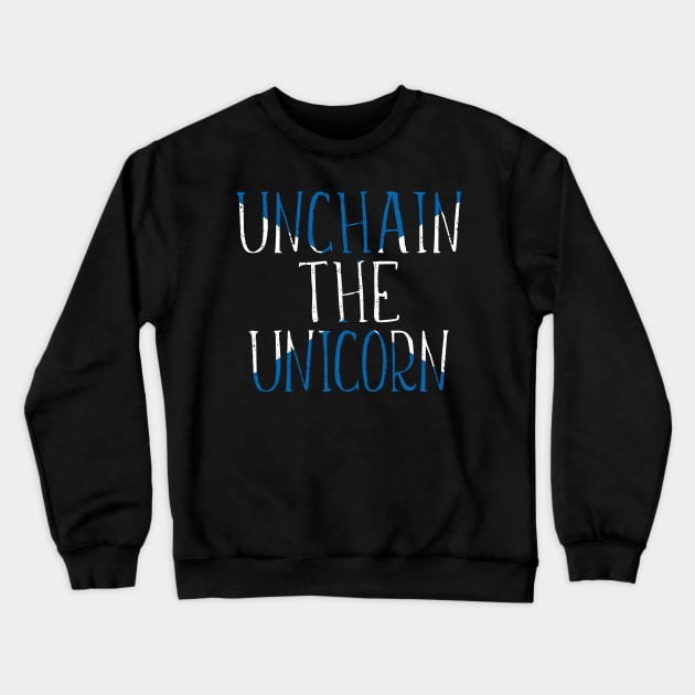 UNCHAIN THE UNICORN, Scottish Independence Saltire Flag Slogan Crewneck Sweatshirt by MacPean